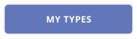 MY TYPES